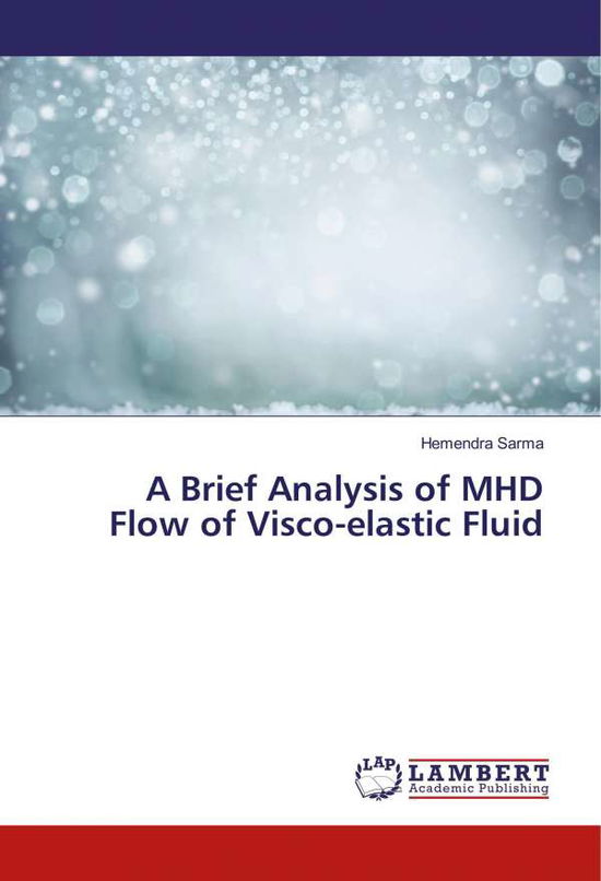 Cover for Sarma · A Brief Analysis of MHD Flow of V (Book)