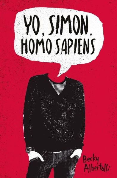 Cover for Becky Albertalli · Yo, Simon, Homo Sapiens -V2* (Taschenbuch) (2021)