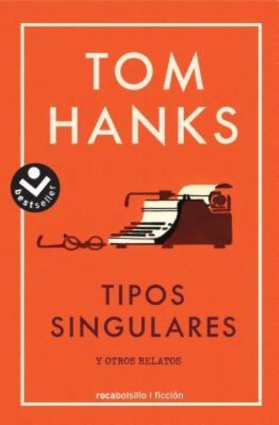 Cover for Tom Hanks · Tipos singulares (Paperback Bog) (2019)
