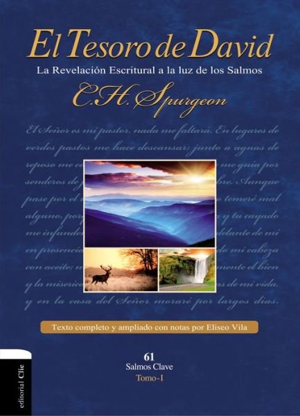 Cover for Spurgeon Charles H. Spurgeon · El Tesoro de David I: La Revelacion Escritural a la luz de los Salmos - Tesoro de David (Gebundenes Buch) (2015)