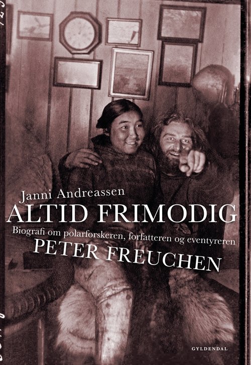 Cover for Janni Andreassen · Altid frimodig (Sewn Spine Book) [1st edition] (2013)