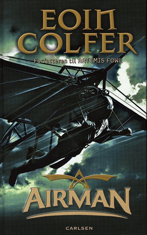 Cover for Eoin Colfer · Airman, del 1 (Gebundesens Buch) [1. Ausgabe] (2009)
