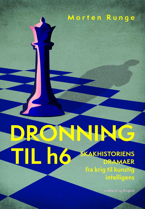 Cover for Morten Runge · Dronning til h6 (Innbunden bok) [1. utgave] (2024)