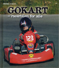 Cover for Ole steen Hansen · Friske fakta: Gokart - racerbilen for alle (Bound Book) [1e uitgave] [Indbundet] (2007)
