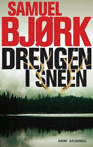 Cover for Samuel Bjørk · Munch &amp; Krüger: Drengen i sneen (Indbundet Bog) [1. udgave] (2020)