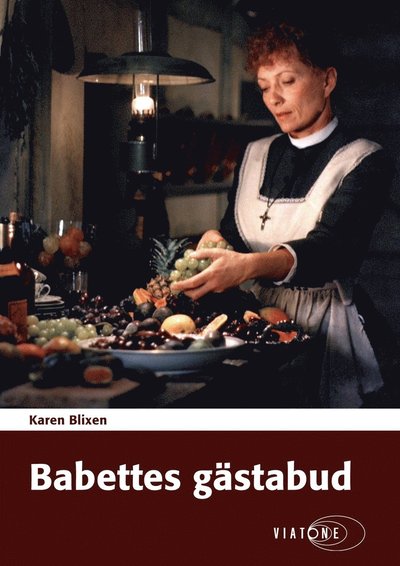 Babettes gästabud - Karen Blixen - Lydbok - Viatone - 9788771831665 - 12. desember 2016