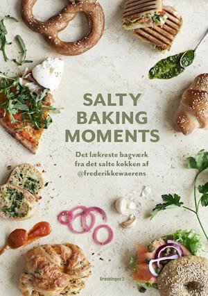 Cover for Frederikke Wærens · Baking Moments: Salty Baking Moments (Bound Book) [1. Painos] (2021)