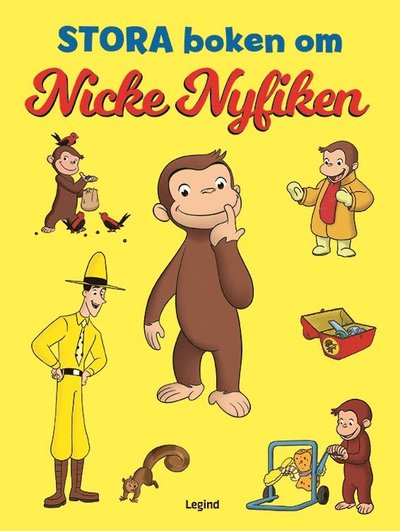 Cover for Stora boken om Nicke Nyfiken (Hardcover Book) (2023)