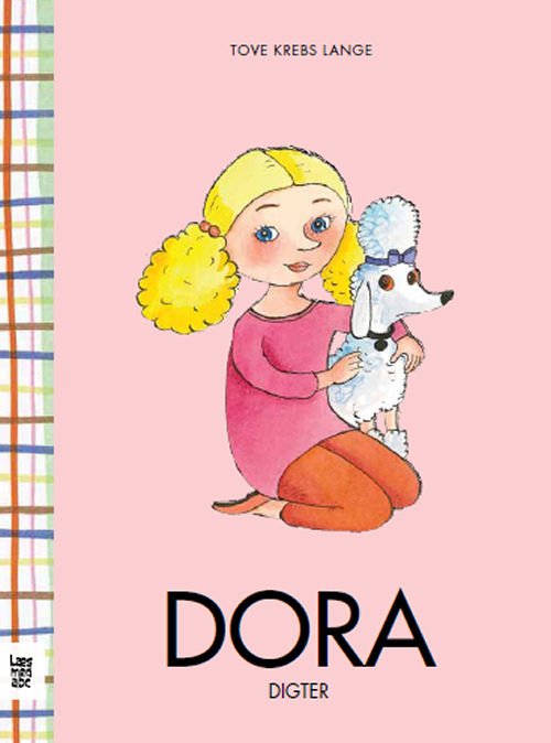 Cover for Tove Krebs Lange · Læs med abc: Dora digter (Indbundet Bog) [1. udgave] [Indbundet] (2012)