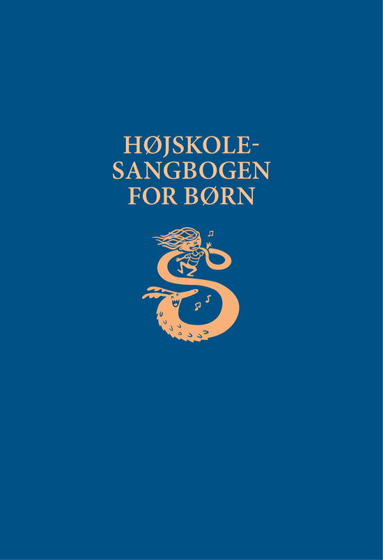 Cover for Antologi · Højskolesangbogen for børn (Gebundesens Buch) [1. Ausgabe] (2018)