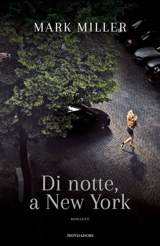 Cover for Mark Miller · Di Notte, A New York (Book)