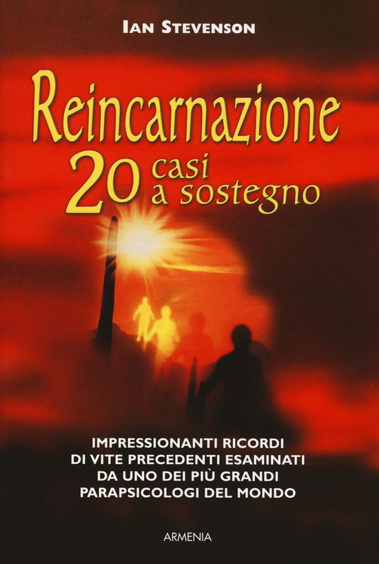 Cover for Ian Stevenson · Reincarnazione. 20 Casi A Sostegno (Bok)