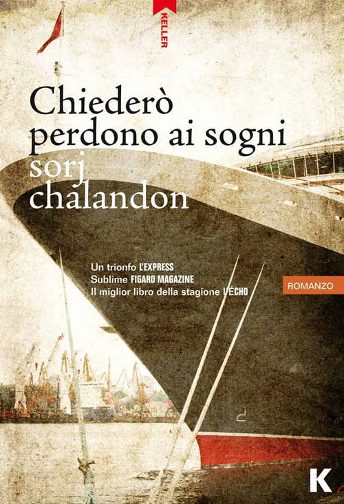 Cover for Sorj Chalandon · Chiedero Perdono Ai Sogni (Book)