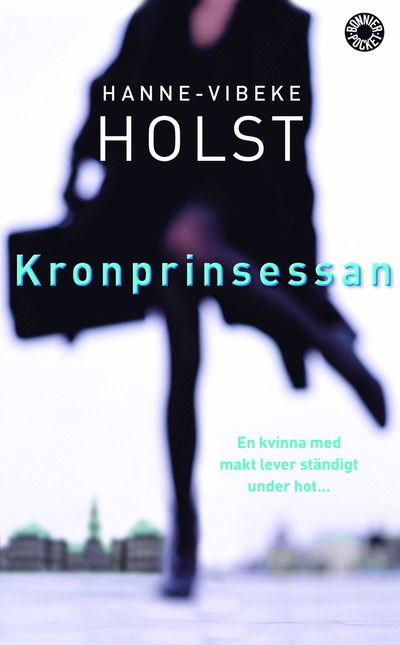 Cover for Hanne-Vibeke Holst · Kronprinsessan (Taschenbuch) (2004)