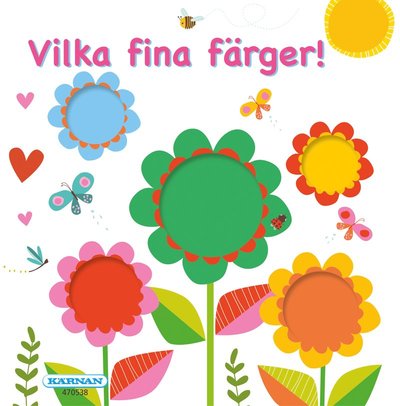 Cover for KArolina Hjertonsson · Vilka fina färger (Board book) (2018)