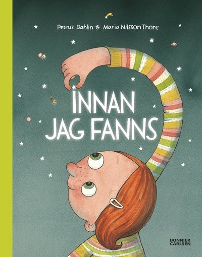 Cover for Maria Nilsson Thore · Innan jag fanns (Innbunden bok) (2015)