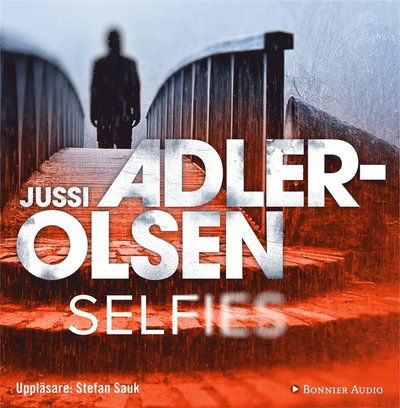 Cover for Jussi Adler-Olsen · Avdelning Q: Selfies (Hörbok (MP3)) (2017)