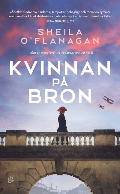 Kvinnan på bron - Sheila O'Flanagan - Books - Louise Bäckelin Förlag - 9789177997665 - April 16, 2025