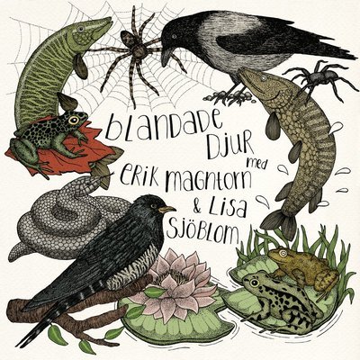 Cover for Erik Magntorn · Blandade djur (Bound Book) (2019)