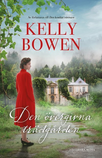Cover for Kelly Bowen · Den övergivna trädgården (Indbundet Bog) (2023)
