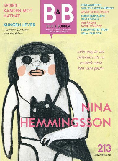 Cover for Charlotta Lindkvist, Cristel Kaa Hedberg, Håkan Storsaeter, Anders Lundgren, Jan Hoff, Elise Rosberg, Patric Nyström, Henri Gylander, Anette Bengtsson, Aino Sutiainen, Øyvind Holen, Ola Lundqvist, Claes Reimerthi, Christian Kindblad · Bild &amp; Bubbla. 213 (Book) (2017)