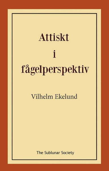 Cover for Vilhelm Ekelund · Attiskt i fågelperspektiv (Paperback Book) (2020)