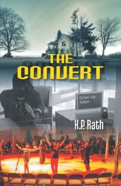 Cover for K P Rath · The Convert (Paperback Book) (2016)