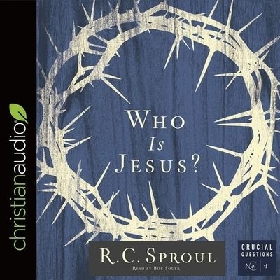 Cover for R C Sproul · Who Is Jesus? (CD) (2017)