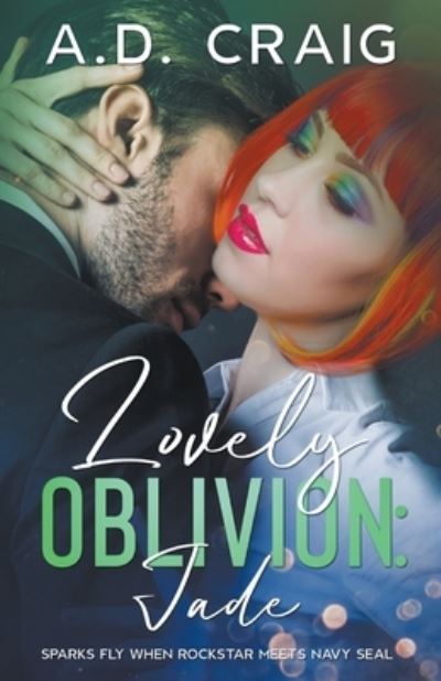 Cover for A D Craig · Jade - Lovely Oblivion (Paperback Book) (2021)