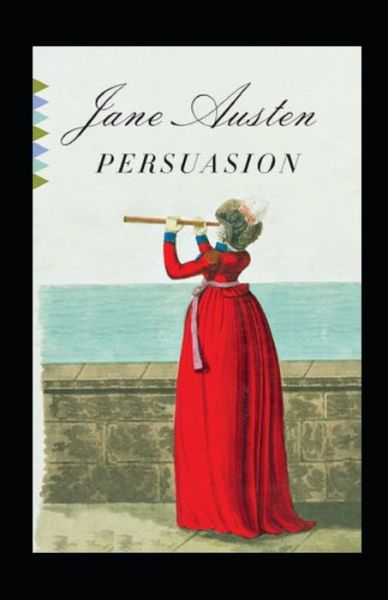 Cover for Jane Austen · Persuasion Illustrated (Taschenbuch) (2022)