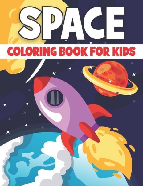 Cover for Rr Publications · Space Coloring Book For Kids: Large Space Coloring Book (Pocketbok) (2021)