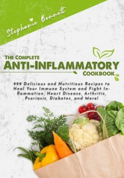Cover for Stephanie Bennett · The Complete Anti-Inflammatory Cookbook (Pocketbok) (2020)