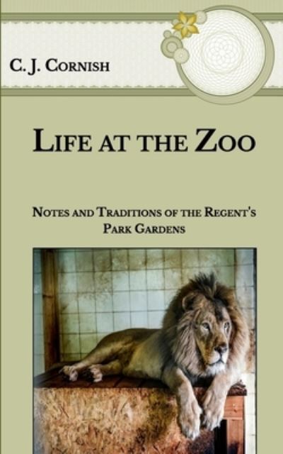 Cover for C J Cornish · Life at the Zoo (Paperback Book) (2021)