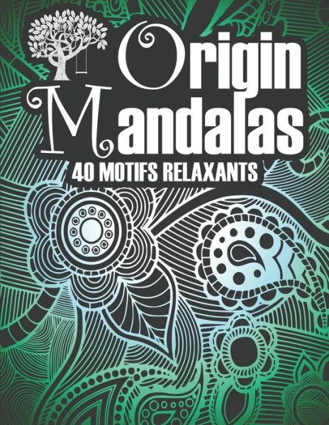 Cover for Origin Mandalas Editions · Origin Mandalas (Paperback Book) (2020)