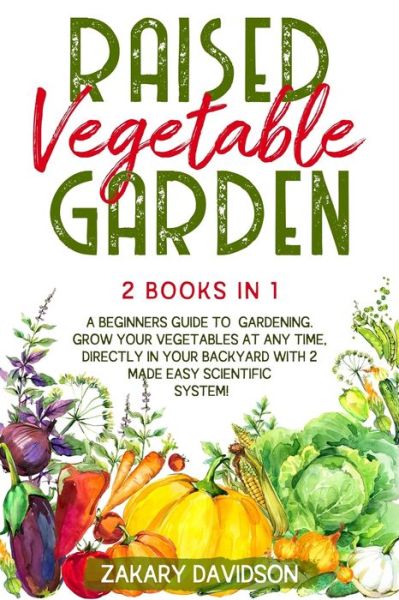 Cover for Zakary Davidson · Raised Vegetable Garden (Paperback Book) (2020)