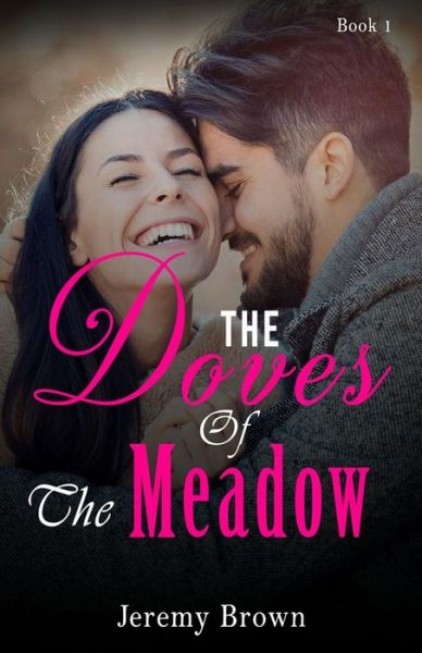 Cover for Jeremy Brown · The Doves Of The Meadow (Paperback Book) (2020)