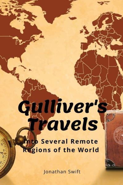 Cover for Jonathan Swift · Gulliver's Travels into Several Remote Regions of the World (Pocketbok) (2021)
