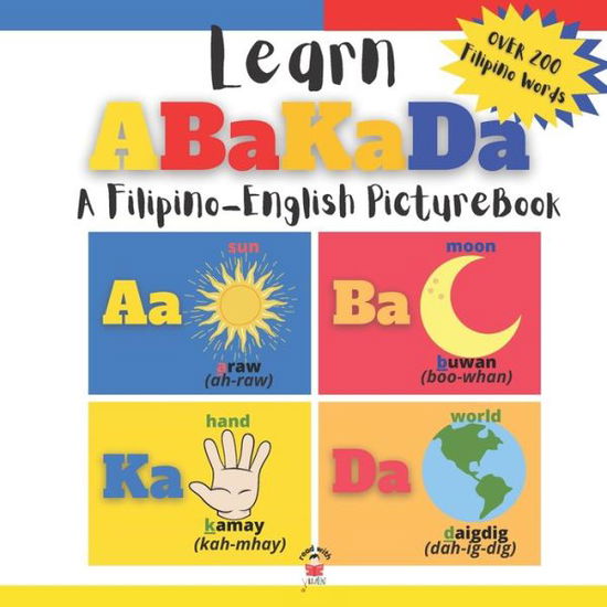 Learning Abakada - Read With Yuan - Książki - Independently Published - 9798723666665 - 17 marca 2021