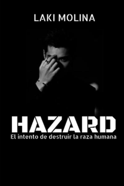 Cover for Laki Molina · Hazard: Parte 1 (Paperback Book) (2021)