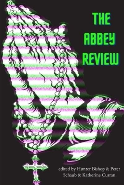 The Abbey Review: Issue #2 - The Abbey Review - Various Authors - Livres - Independently Published - 9798839679665 - 29 juillet 2022