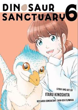 Cover for Itaru Kinoshita · Dinosaur Sanctuary Vol. 6 - Dinosaurs Sanctuary (Taschenbuch) (2025)