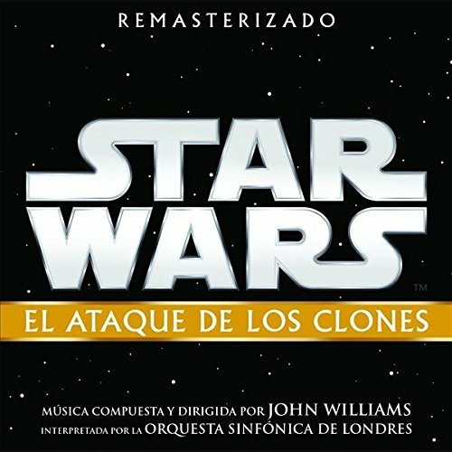 Cover for John Williams · Star Wars: El Ataque De Los Clones (CD) (2018)