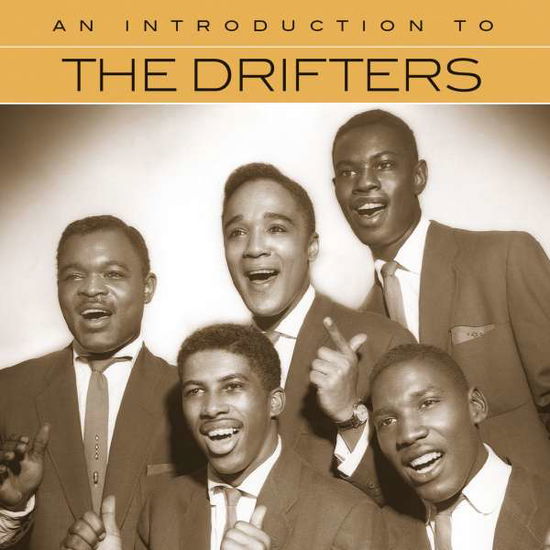 Introduction to the Drifters - Drifters - Musiikki - RHINO - 0081227938666 - perjantai 7. huhtikuuta 2017