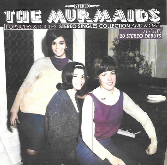 Cover for Murmaids · Popsicles &amp; Icicles - Stereo Singles Collection (CD) (2023)