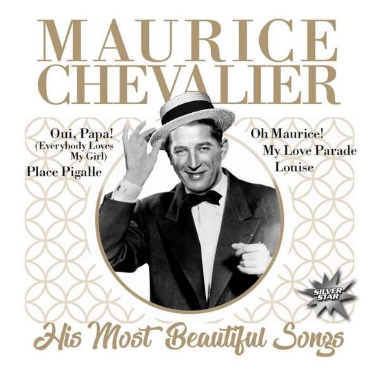 His Most Beautiful Songs - Maurice Chevalier - Music - ZYX - 0194111007666 - February 5, 2021