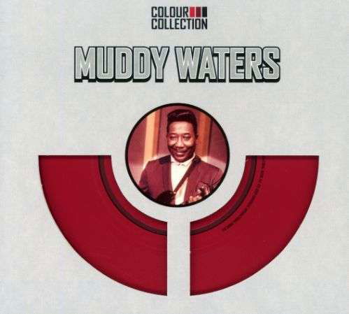 Cover for Muddy Waters · Colour Collection (CD) [Digipak] (2007)