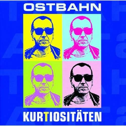 Cover for Kurt Ostbahn · Kurtiosit─ten (Frisch Gemastert) (CD) (2011)