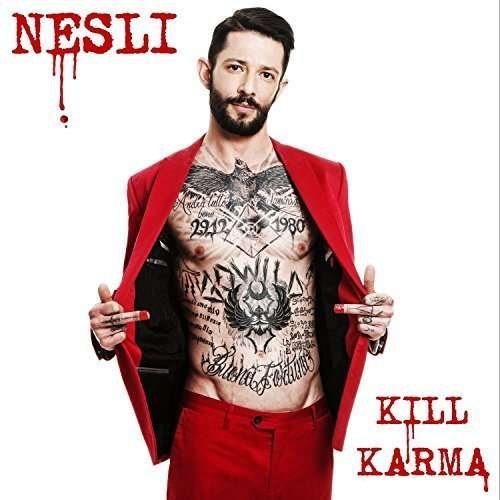 Cover for Nesli · Kill Karma (CD) (2016)