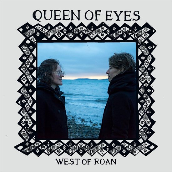 Cover for West of Roan · Queen of Eyes (CD) (2024)