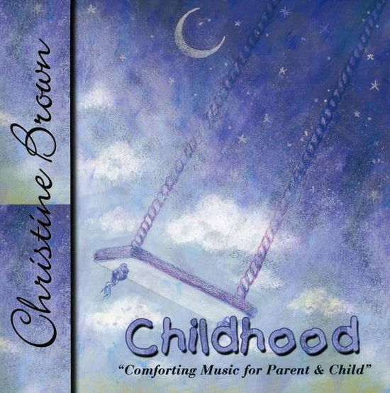 Cover for Christine Brown · Childhood (CD) (2004)